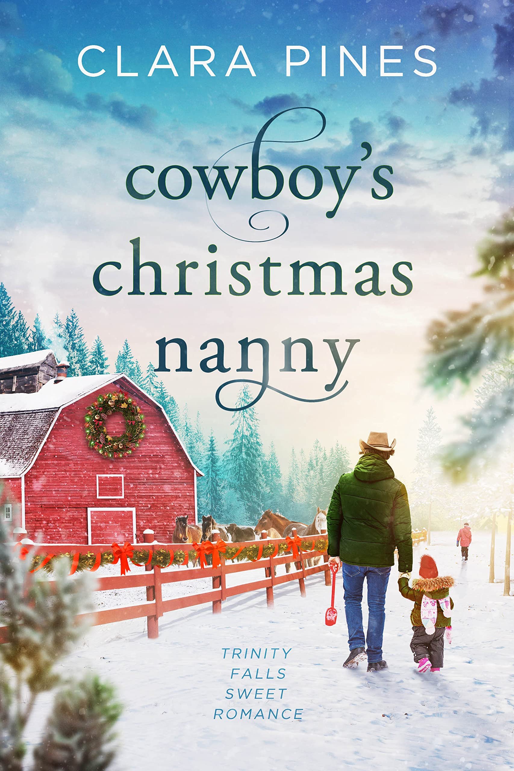 Cowboy’s Christmas Nanny: Trinity Falls Sweet Romance - Book 1 Cover
